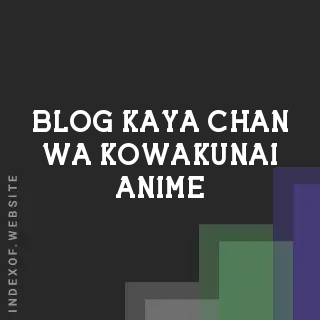 Kaya-chan wa Kowakunai: Episode 7 Release Date, Nana?s Secret, and 2026 Anime Guide | Logo - Indexof
